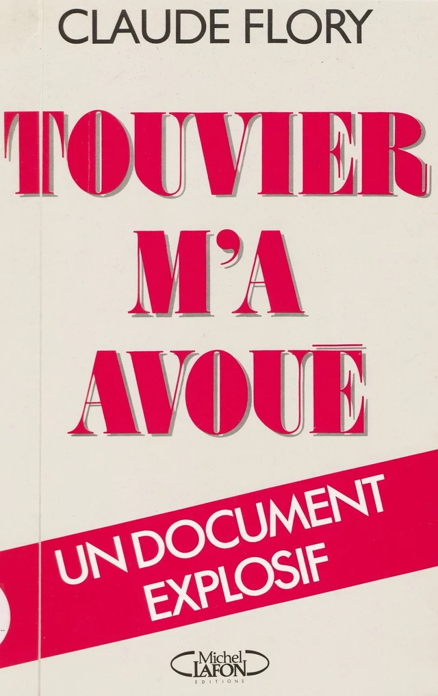 Touvier m'a avoué - Claude Flory - FeniXX réédition numérique