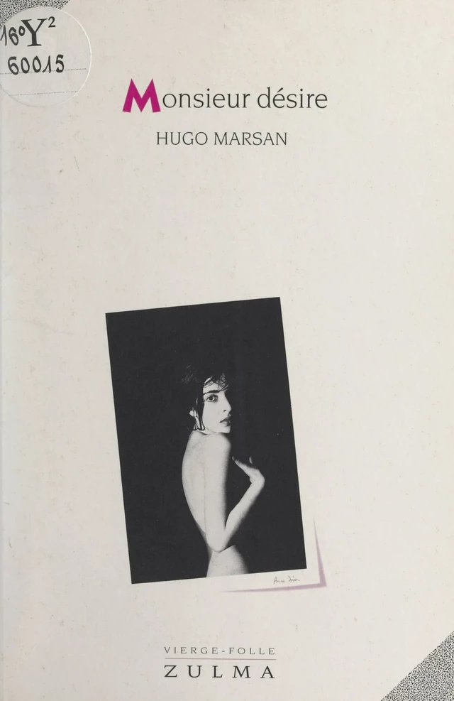 Monsieur désire - Hugo Marsan - FeniXX réédition numérique