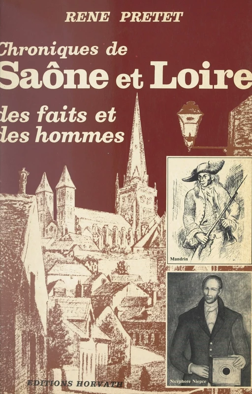 Chroniques de Saône-et-Loire (2) - René Pretet - FeniXX réédition numérique