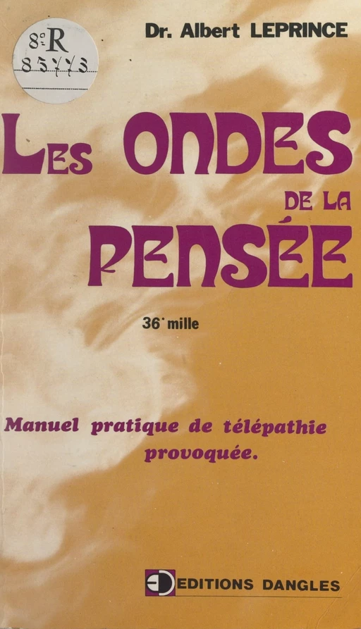 Les ondes de la pensée - Albert Leprince - FeniXX réédition numérique