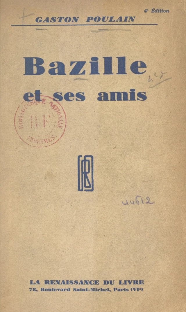 Bazille et ses amis - Gaston Poulain - FeniXX réédition numérique