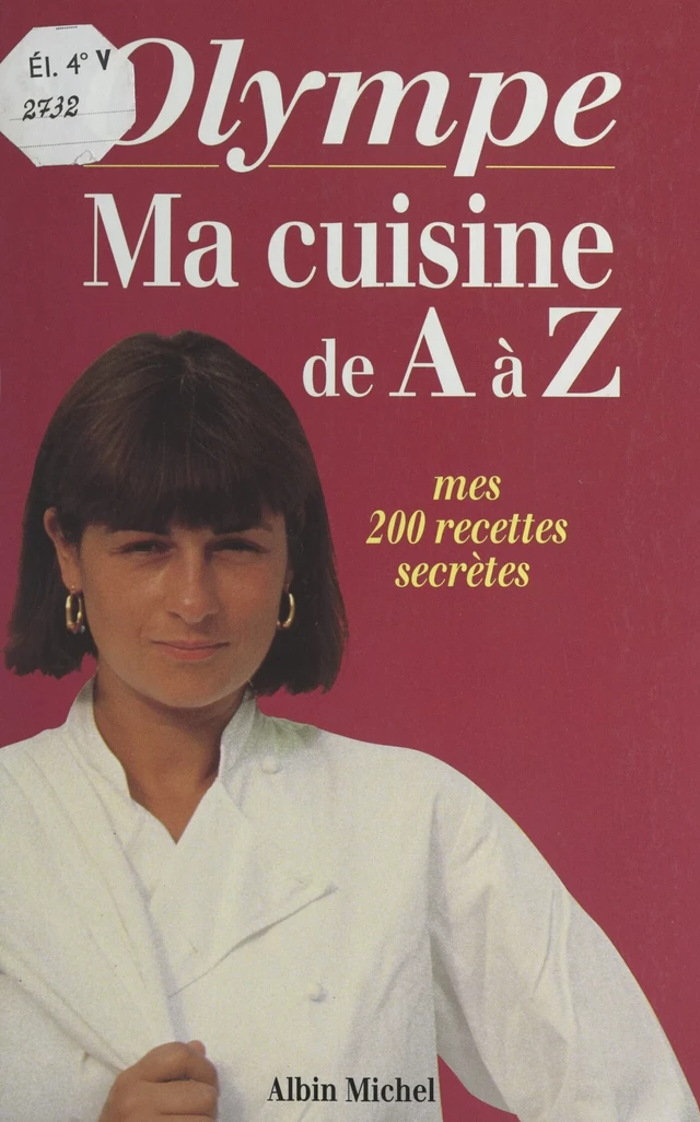 Ma cuisine de A à Z -  Olympe - FeniXX réédition numérique