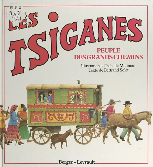 Les Tsiganes - Bertrand Solet - FeniXX réédition numérique