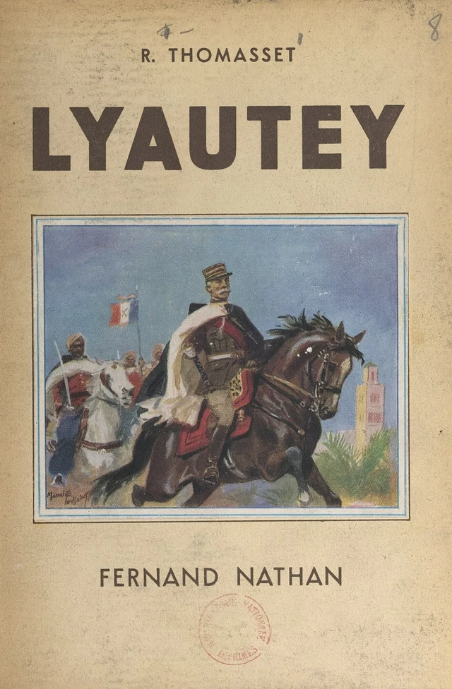 Lyautey - René Thomasset - FeniXX réédition numérique