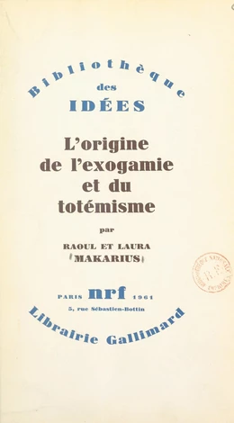 L'origine de l'exogamie et du totémisme