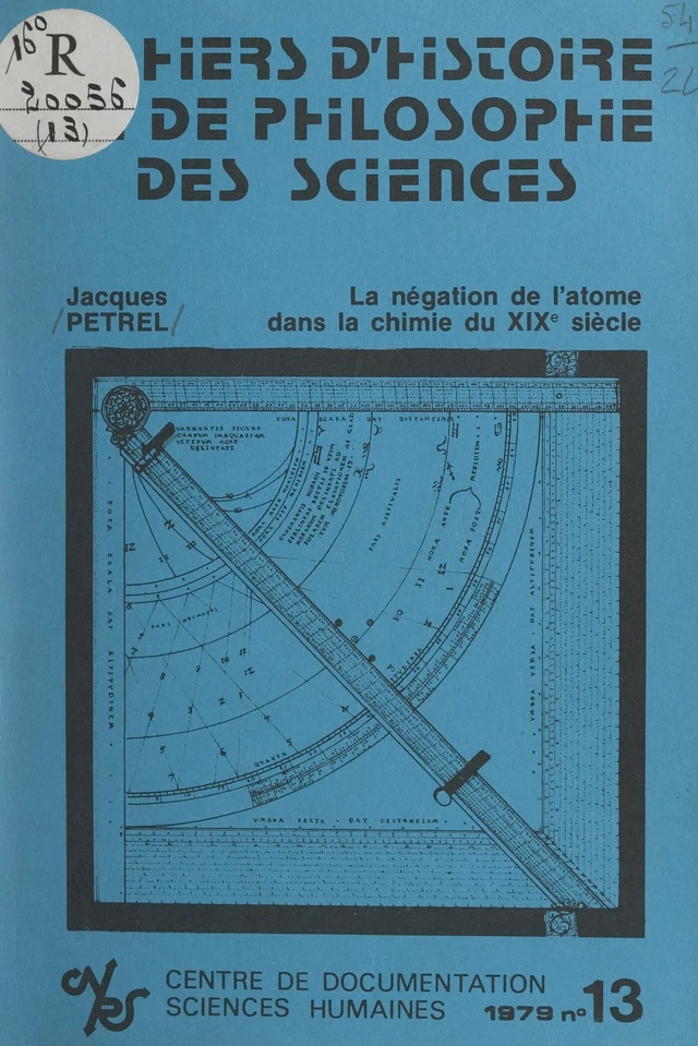 La négation de l'atome dans la chimie du XIXe siècle - Jacques Petrel - FeniXX réédition numérique