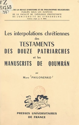 Les interpolations chrétiennes des "Testaments des douze patriarches" et les manuscrits de Qoumrân