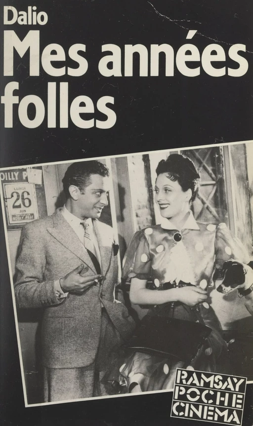 Mes années folles - Marcel Dalio - FeniXX réédition numérique