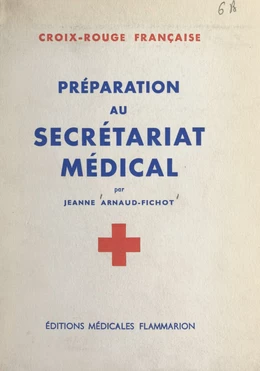 Préparation au secrétariat médical