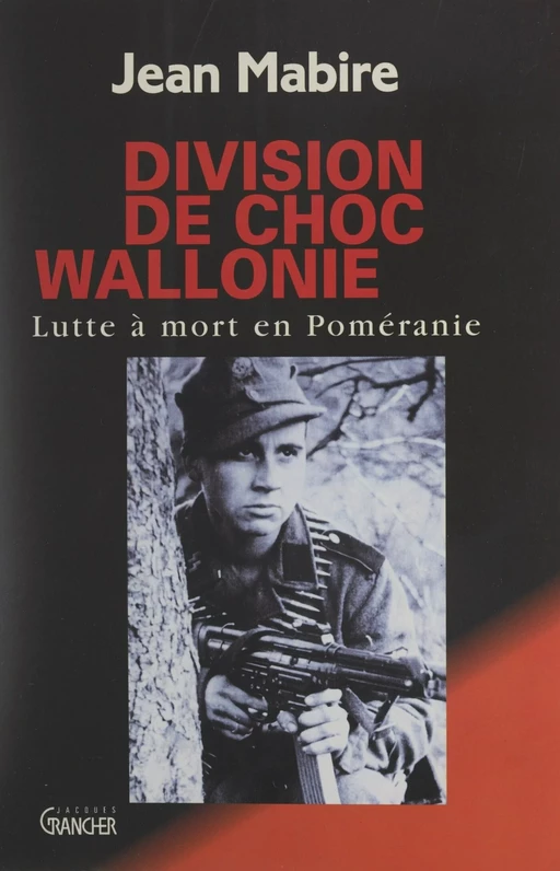 Division de choc Wallonie - Jean Mabire - FeniXX réédition numérique