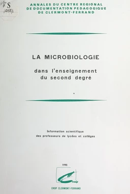 La microbiologie dans l'enseignement du second degré