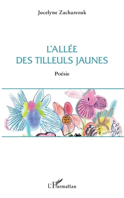 L'allée des tilleuls jaunes