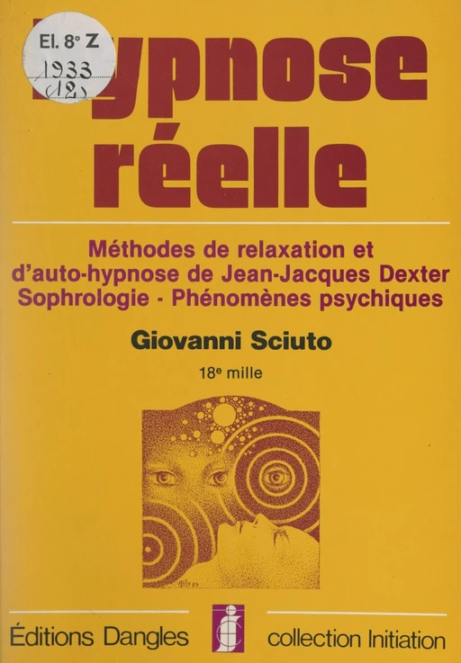 Hypnose réelle - Giovanni Sciuto - FeniXX réédition numérique