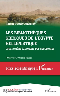 Les bibliothèques grecques de l' Égypte hellénistique