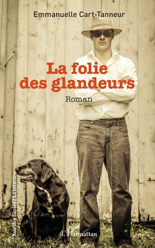 La folie des glandeurs - Emmanuelle Cart-Tanneur - Editions L'Harmattan