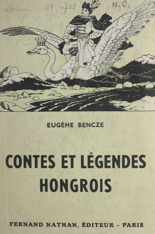 Contes et légendes hongrois - Eugène Bencze - FeniXX réédition numérique