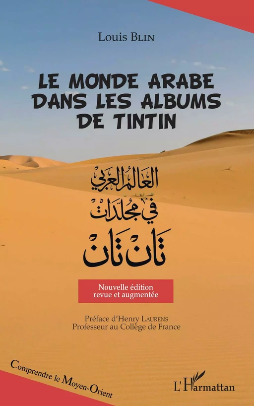 Le monde arabe dans les albums de Tintin - Louis Blin - Editions L'Harmattan