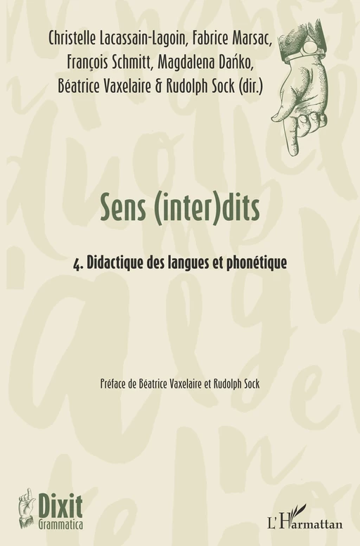 Sens (inter)dits - Fabrice Marsac, Rudolph Sock, François Schmitt, Christelle Lacassain-Lagoin, Magdalena Danko, Béatrice Vaxelaire - Editions L'Harmattan