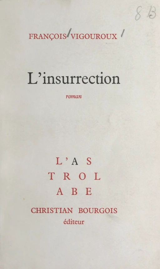 L'insurrection - François Vigouroux - FeniXX réédition numérique