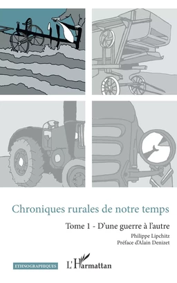 Chroniques rurales de notre temps