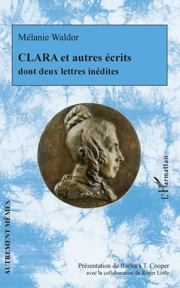 CLARA et autres écrits