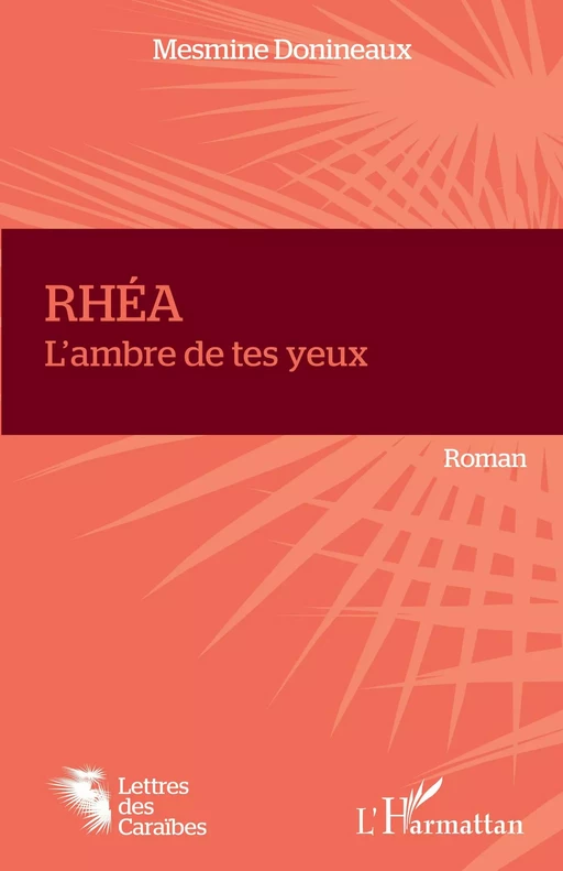 RHÉA - Mesmine Donineaux - Editions L'Harmattan