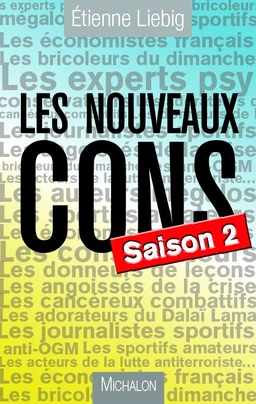 Les nouveaux cons  Saison 2