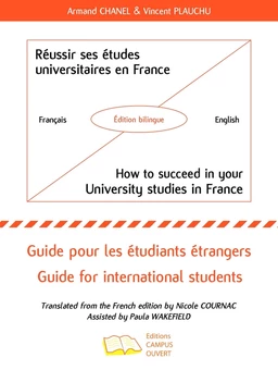 Réussir ses études universitaires en France - How to succeed in your University studies in France