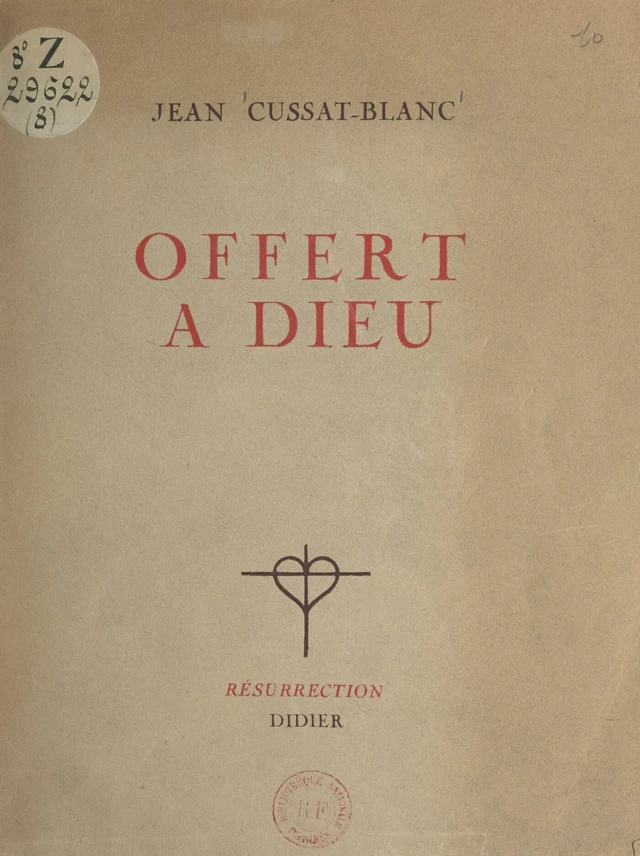 Offert à Dieu - Jean Cussat-Blanc - FeniXX réédition numérique