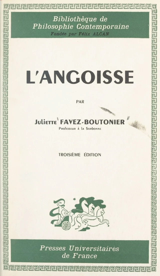 L'angoisse - Juliette Favez-Boutonier - FeniXX réédition numérique