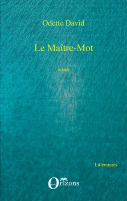 Le maître-mot