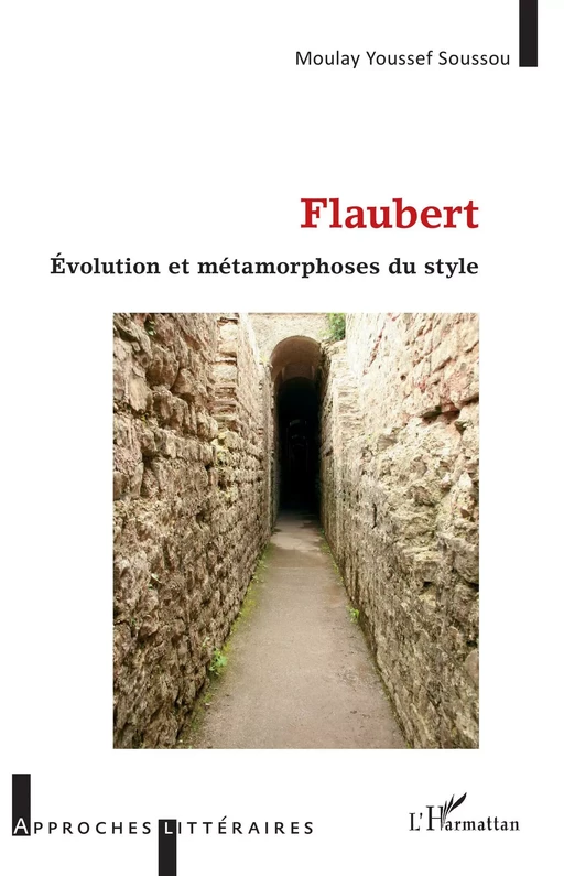 Flaubert - Moulay Youssef Soussou - Editions L'Harmattan