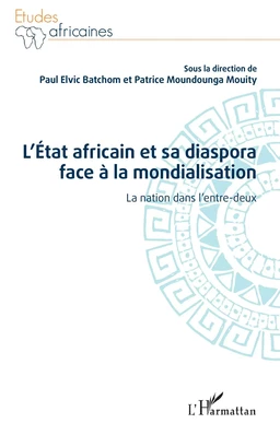 L'État africain et sa diaspora face à la mondialisation