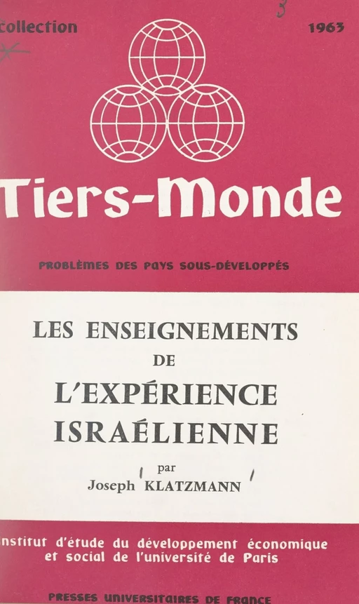 Les enseignements de l'expérience israélienne - Joseph Klatzmann - FeniXX réédition numérique