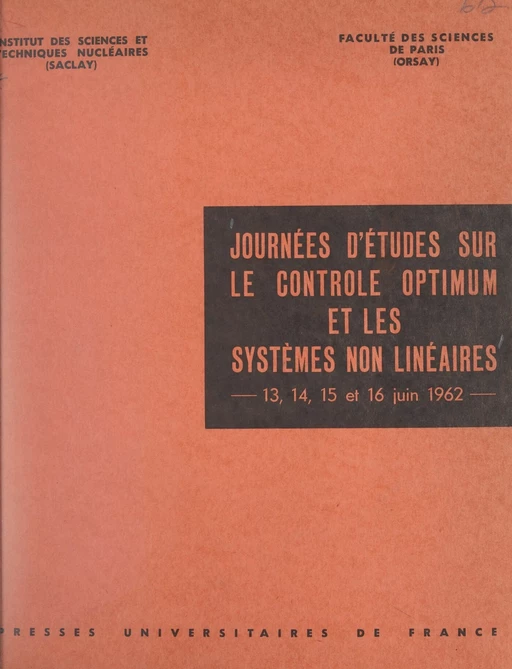 Journées d'études sur le contrôle optimum et les systèmes non linéaires - P. Barbaste, Austin Blaquière - FeniXX réédition numérique