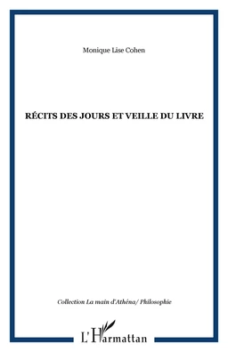 Récits des jours et veille du livre