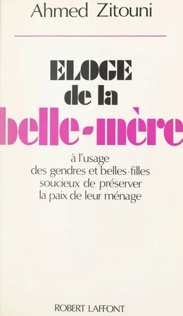 Éloge de la belle-mère