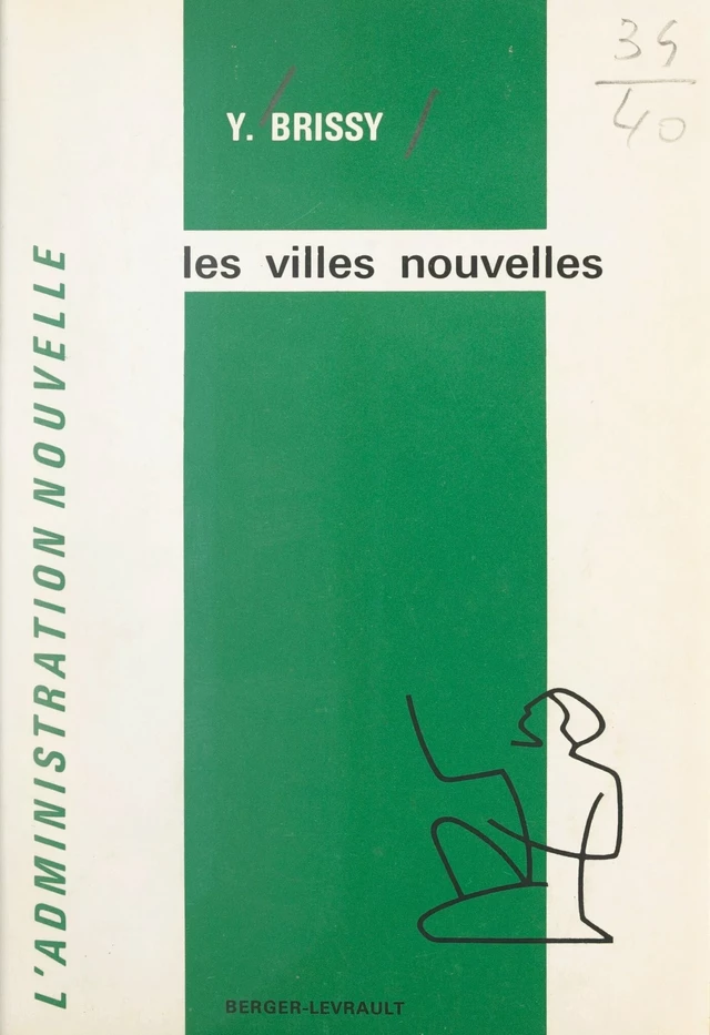 Les villes nouvelles - Yves Brissy - FeniXX réédition numérique