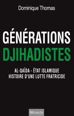 Générations jihadistes