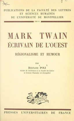 Mark Twain, écrivain de l'Ouest