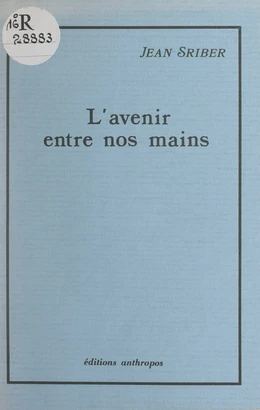 L'avenir entre nos mains