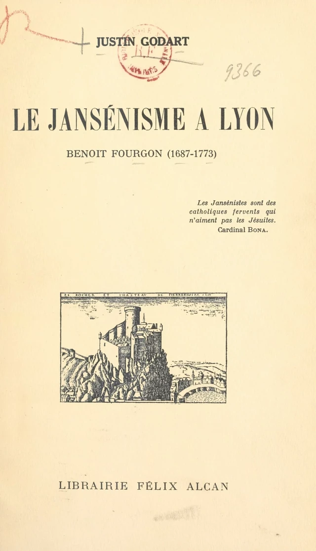 Le Jansénisme à Lyon - Justin Godart - FeniXX réédition numérique