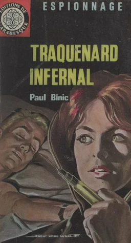 Traquenard infernal