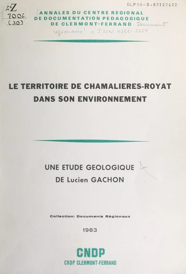 Le territoire de Chamalières-Royat dans son environnement - Lucien Gachon - FeniXX réédition numérique