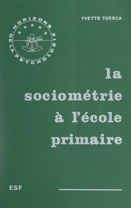 La sociométrie à l'école primaire