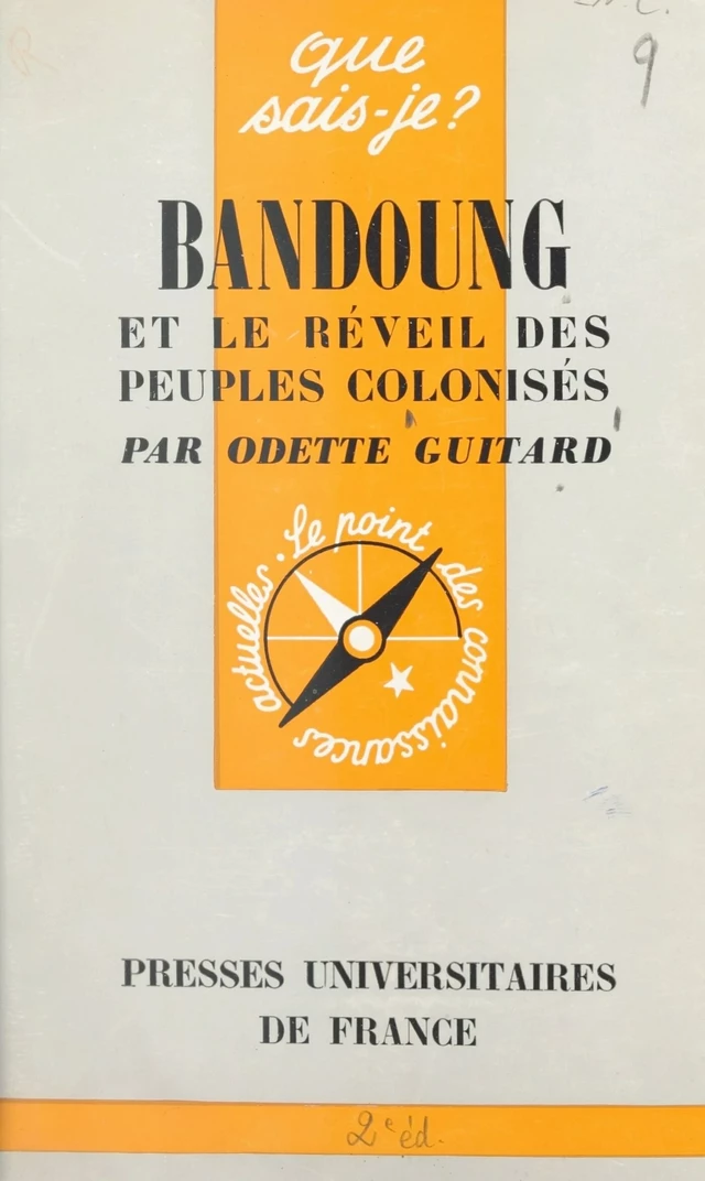 Bandoung et le réveil des anciens colonisés - Odette Guitard - FeniXX réédition numérique