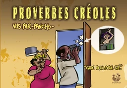 Proverbes créoles  Volume 6