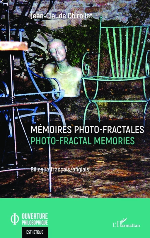 Mémoires photo-fractales - Jean-Claude Chirollet - Editions L'Harmattan