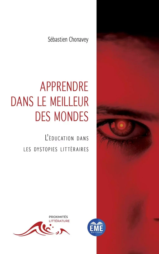 Apprendre dans le meilleur des mondes - Sébastien Chonavey - EME Editions