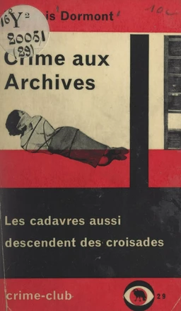 Crime aux archives